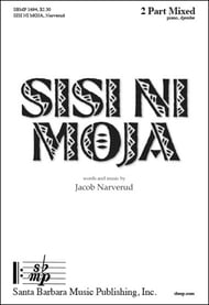 Sisi Ni Moja Two-Part Mixed choral sheet music cover Thumbnail